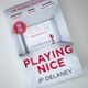 Playing Nice by J. P. Delaney