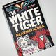 The White Tiger by Aravind Adiga