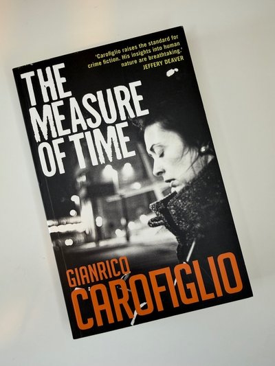 Measure of Time by Gianrico Carofiglio