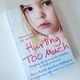 Hurting Too Much by Harry Keeble, Kris Hollington