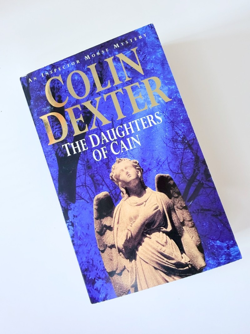 The Daughters of Cain by Colin Dexter