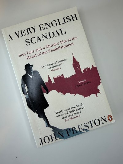 Very English Scandal by John Preston