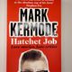 Hatchet Job by Mark Kermode