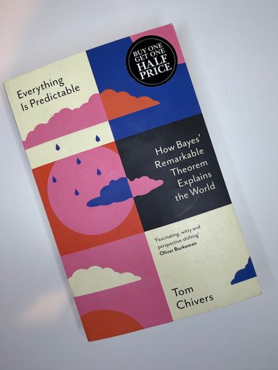Everything Is Predictable by Tom Chivers