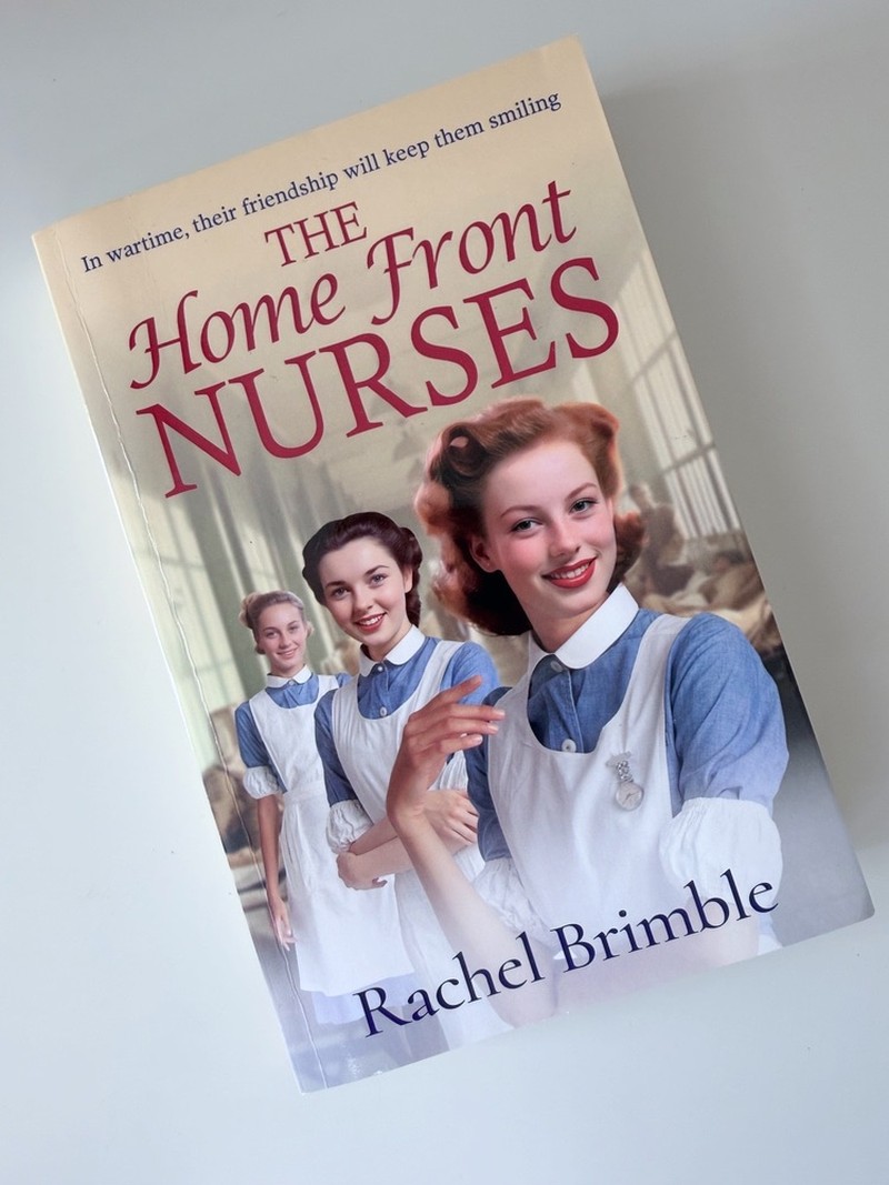 The Home Front Nurses by Rachel Brimble