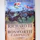 Richard III and the Bosworth campaign by Peter Hammond