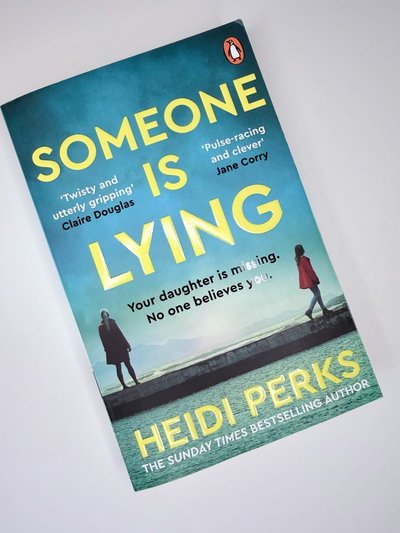 Someone Is Lying by Heidi Perks