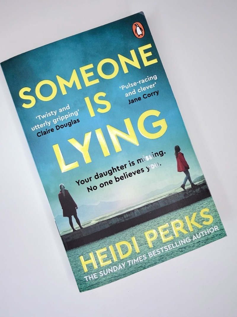 Someone Is Lying by Heidi Perks