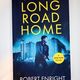 Long Road Home by Robert Enright