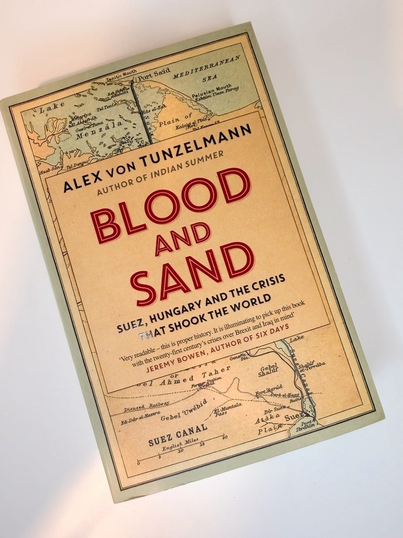 Blood and Sand by Alex von Tunzelmann