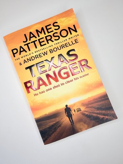 Texas Ranger by Andrew Bourelle, James Patterson