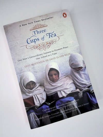 Three Cups of Tea by David Oliver Relin, Greg Mortenson