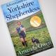 Adventures of the Yorkshire Shepherdess by Amanda Owen