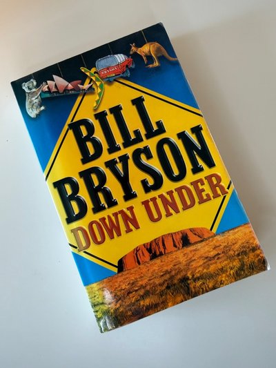 Down Under by Bill Bryson