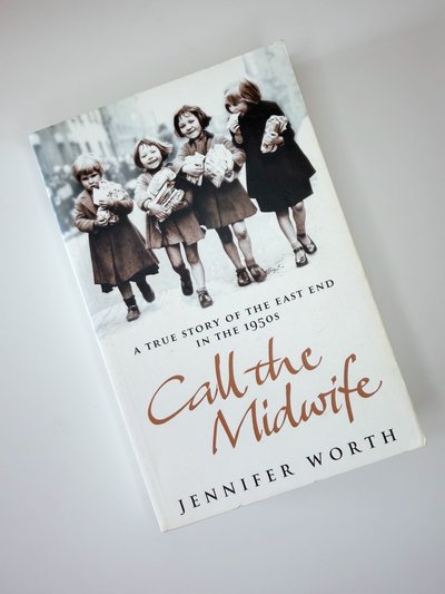 Call the Midwife by Jennifer Worth