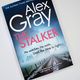 The Stalker by Alex Gray