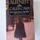The Alienist by Caleb Carr