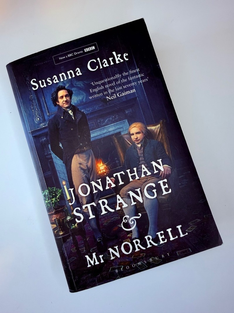 Jonathan Strange and Mr Norrell by Susanna Clarke