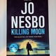 Killing Moon by Jo Nesbø