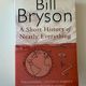 A short history of nearly everything by Bill Bryson