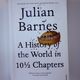 History of the World in 10 1/2 Chapters by Julian Barnes