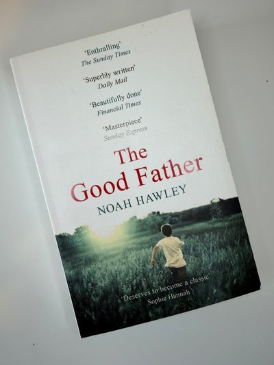 Good Father by Noah Hawley