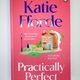 Practically Perfect by Katie Fforde