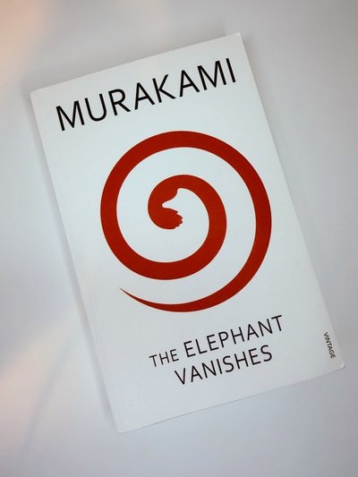 The Elephant Vanishes by Haruki Murakami