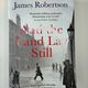 And the Land Lay Still by James, Robertson