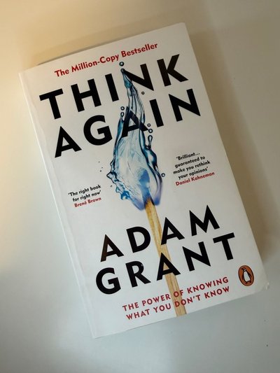 Think Again by Adam Grant