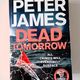 Dead Tomorrow by Peter James