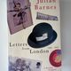 Letters from London by Julian Barnes
