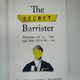 The Secret Barrister by The Secret Barrister