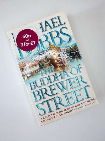 The Buddha of Brewer Street by Michael Dobbs