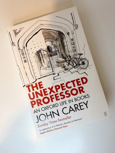 The Unexpected Professor by John Carey