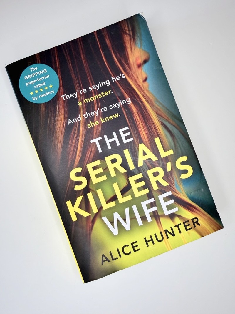 The Serial Killer’s Wife by Alice Hunter