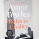 Rules of Civility by Amor Towles