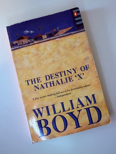 The destiny of Nathalie'X' by William Boyd