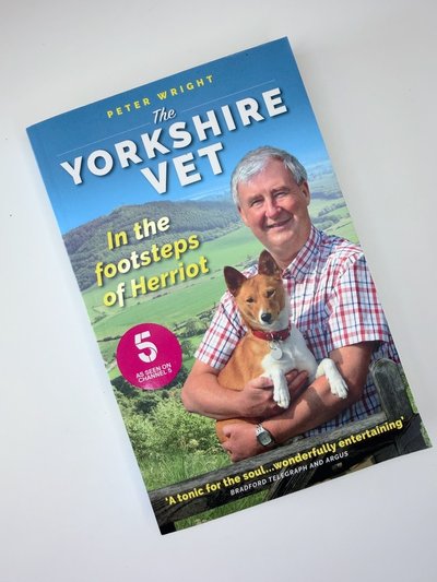 The Yorkshire Vet by Peter Wright