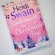 Underneath the Christmas Tree by Heidi Swain