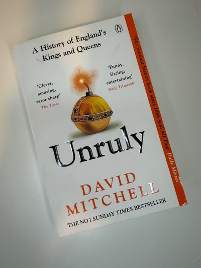 Unruly by David Mitchell