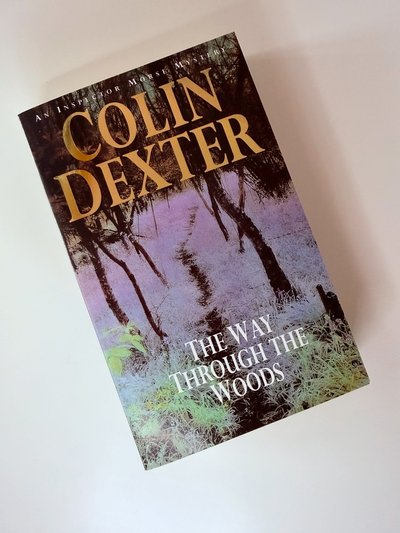 Way Through the Woods by Colin Dexter