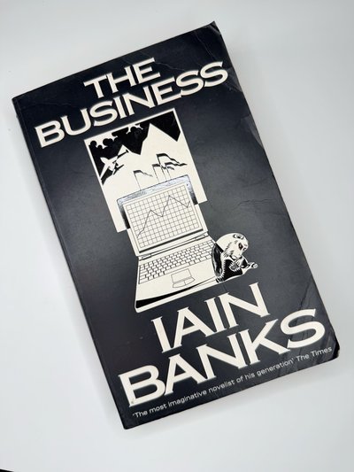 The Business by Iain Banks