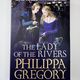 Lady of the Rivers by Philippa Gregory
