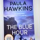 The Blue Hour by Paula Hawkins