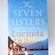 The Seven Sisters by Lucinda Riley