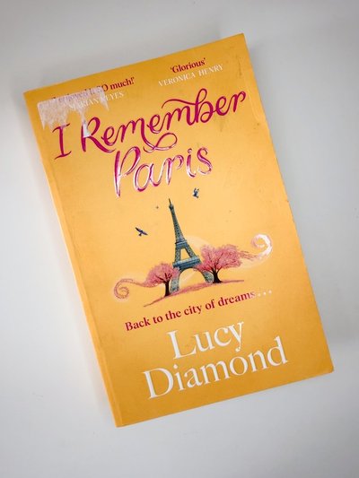 I Remember Paris by Lucy Diamond