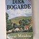 Great Meadow by Dirk Bogarde