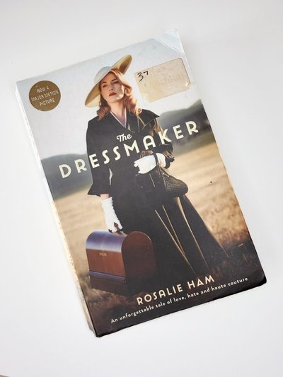 The Dressmaker by Rosalie Ham