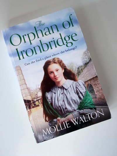 The Orphan of Ironbridge by Mollie Walton